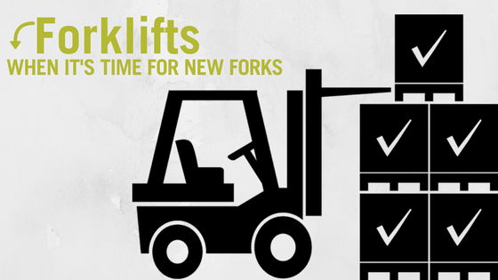 Forklift Maintenance | When It’s Time For New Forks