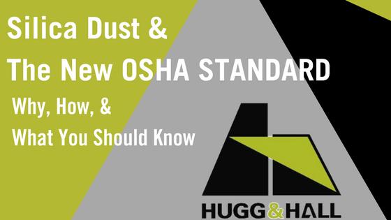 Silica Dust And The New OSHA Standard