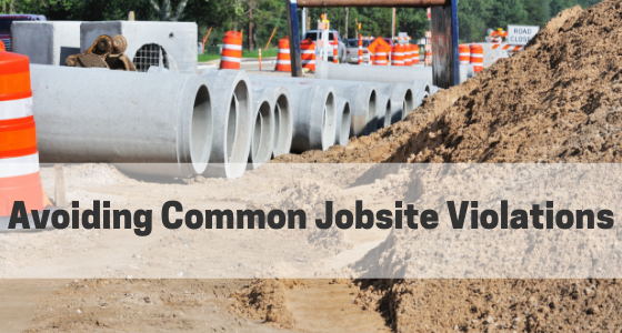 How to Avoid Common Jobsite Violations