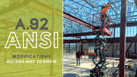 ANSI A.92 Modifications – The Time Is Now