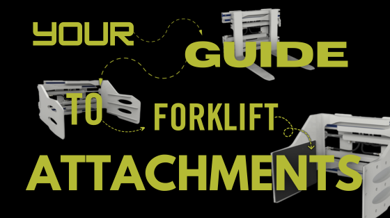 Your Guide to Forklift Attachment Types
