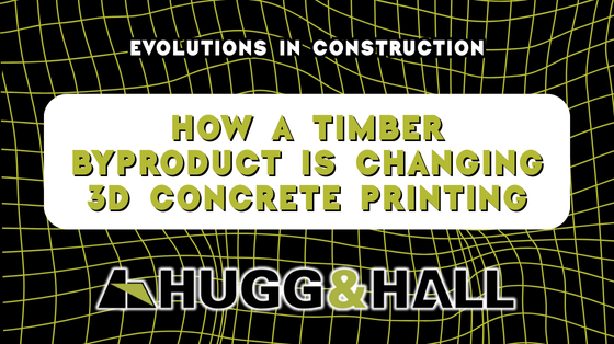 How a Timber Byproduct Is Changing 3D Concrete Printing
